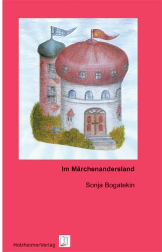 Im Märchenandersland Novels & Short Stories