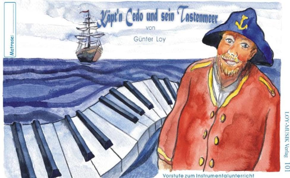 Käpt'n Cedo und sein Tastenmeer. Kinderlieder Sheet Music