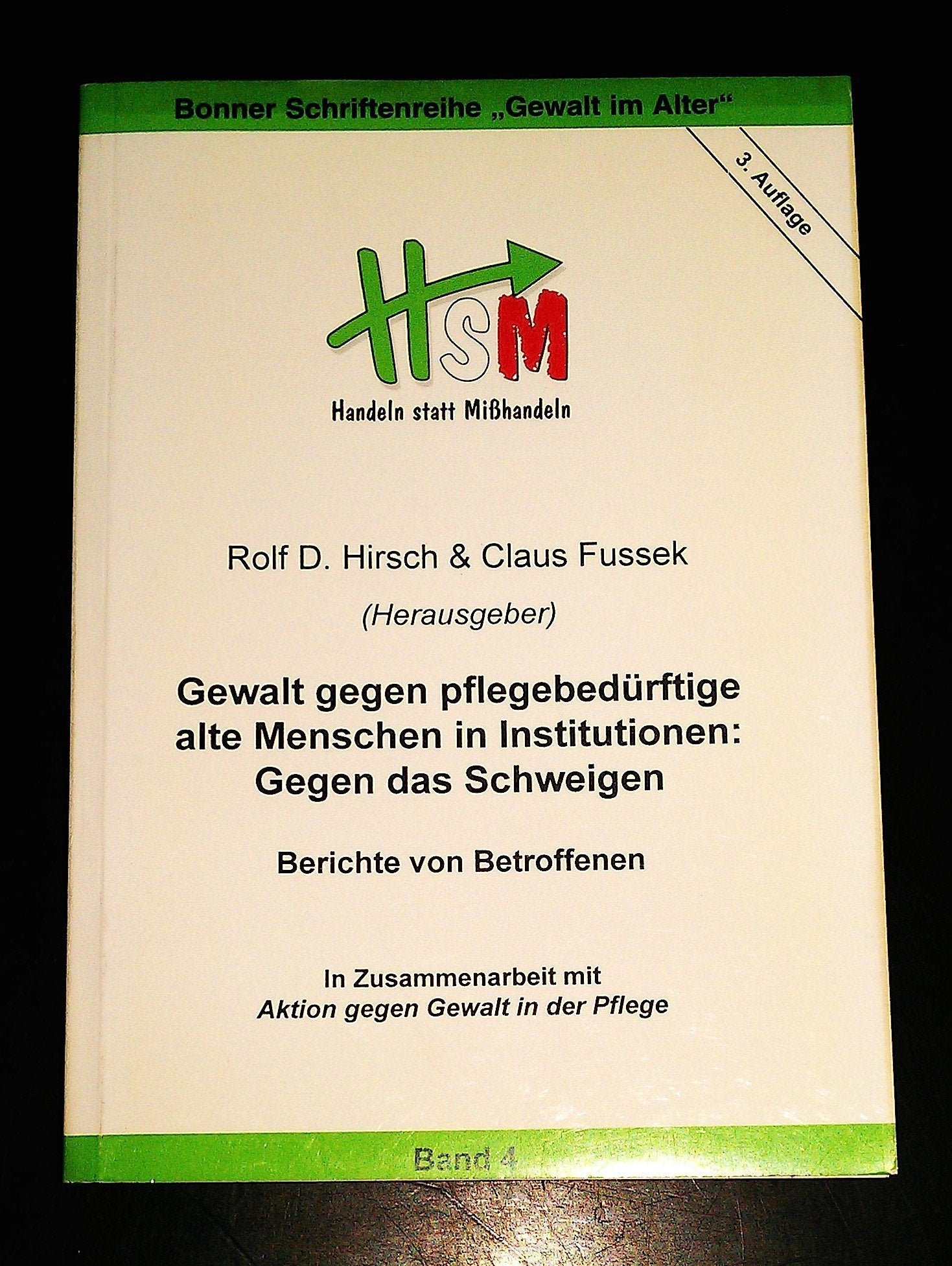 Gewalt gegen pflegebedürftige alte Menschen in Institutionen Medicine