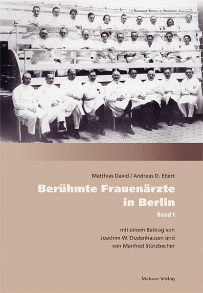 Berühmte Frauenärzte in Berlin book