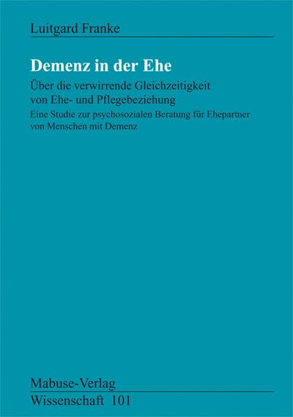Demenz in der Ehe Medicine