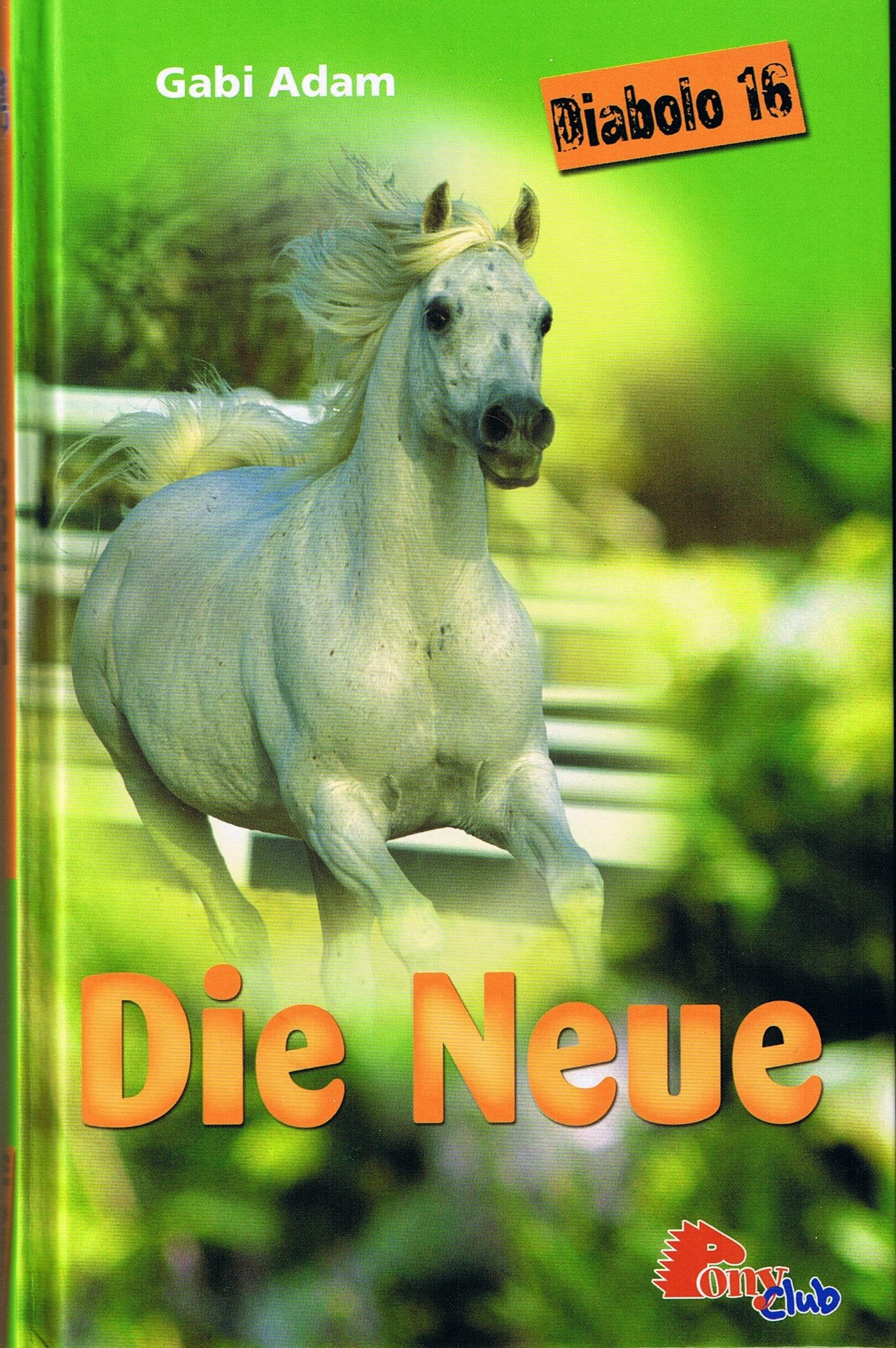 Die Neue, Diabolo 16 (Diabolo) Books