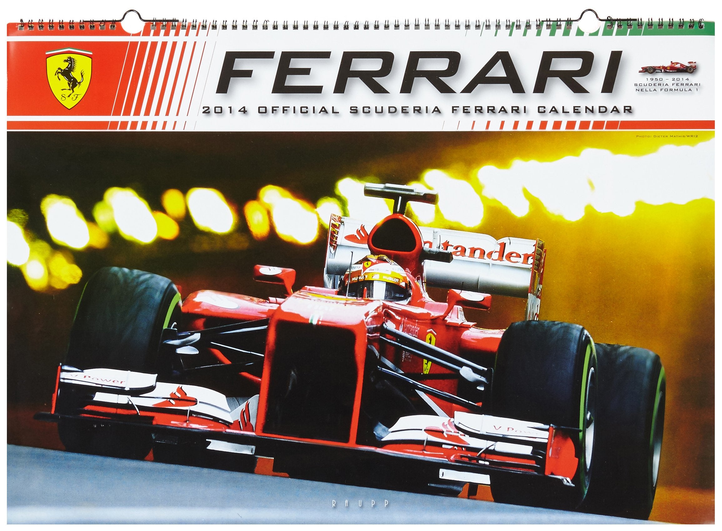 Scuderia Ferrari - Rosso Corsa 2014: Offizieller Ferrari Formel 1-Kalender: Official Scuderia Ferrari Calendar Leisure & Fun