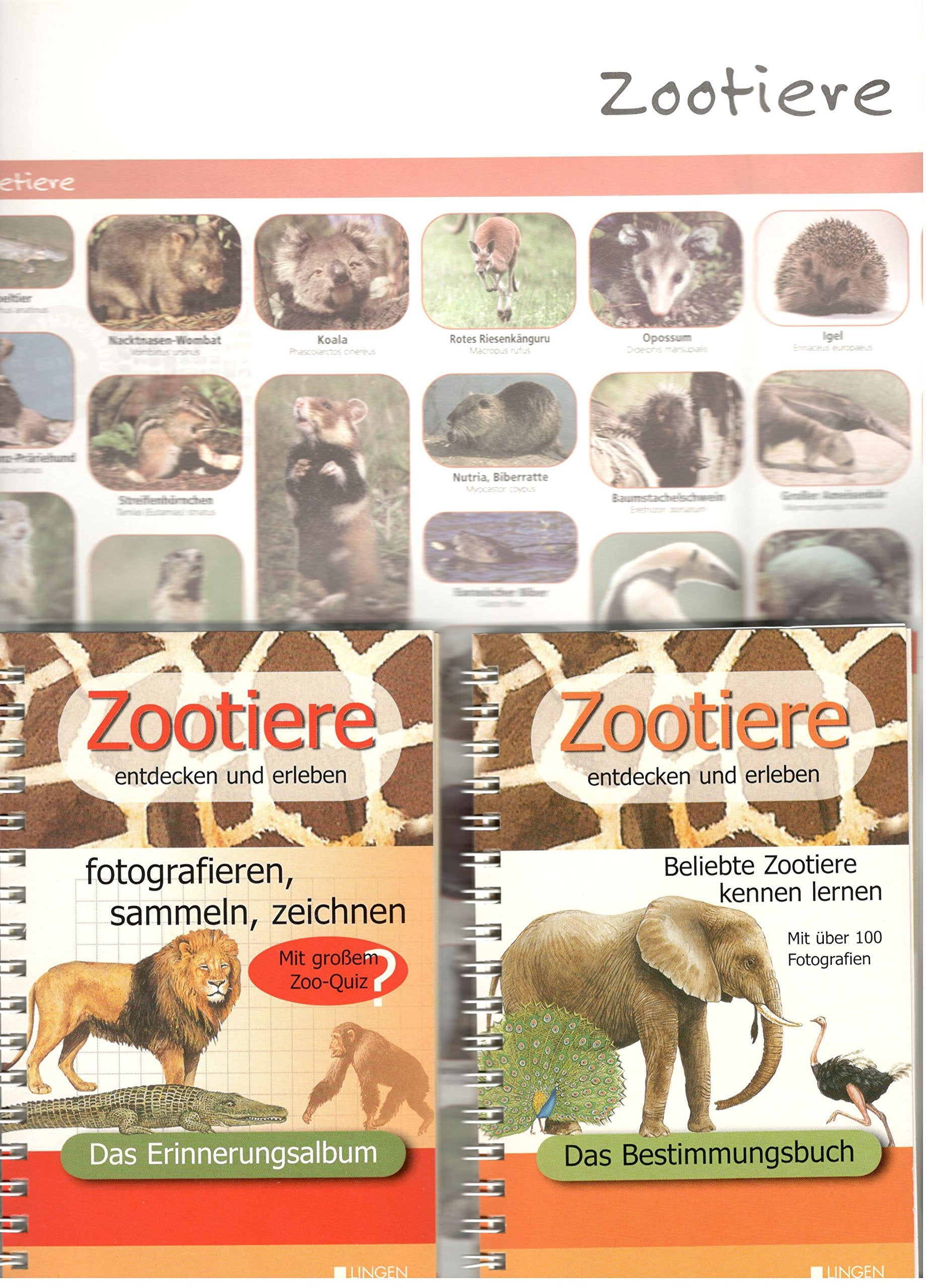 Zootiere entdecken und erleben. Bestimmungsbuch und Erinnerungsalbum book