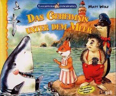 Leuchtturm-Geschichten - Das Geheimnis unter dem Meer Children's books