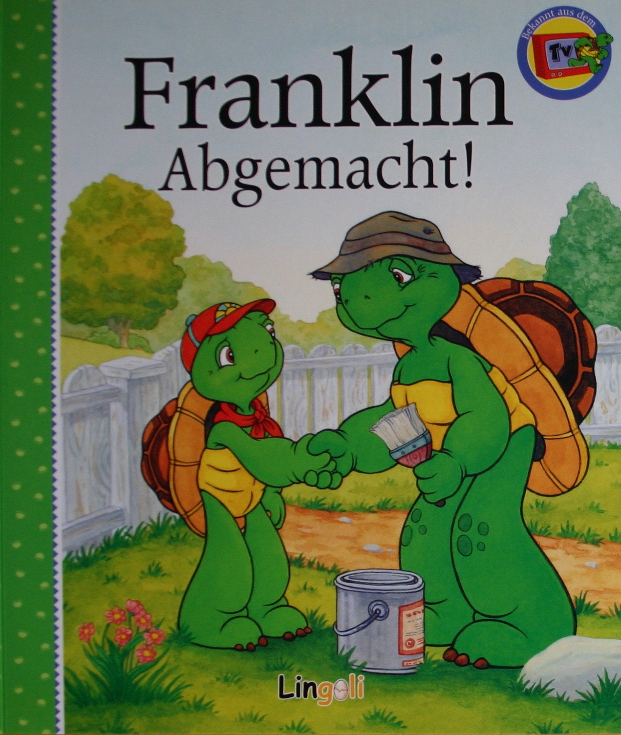Franklin Abgemacht! Children's books