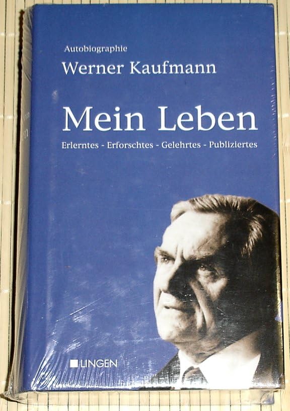 Mein Leben: Erlerntes - Erforschtes - Gelehrtes - Publiziertes Medicine