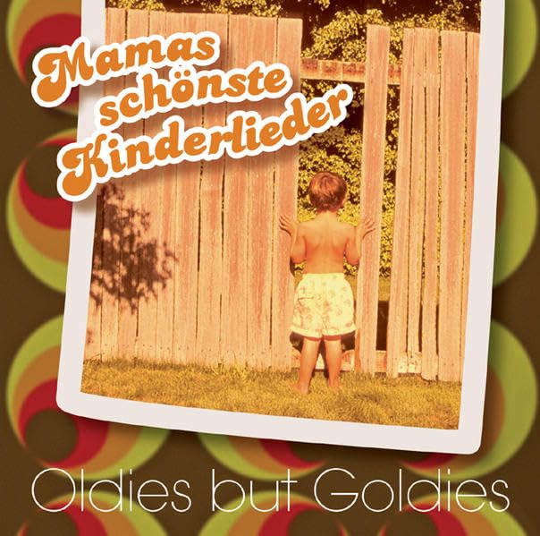 Mamas schönste Kinderlieder: Oldies but Goldies Arts & Music
