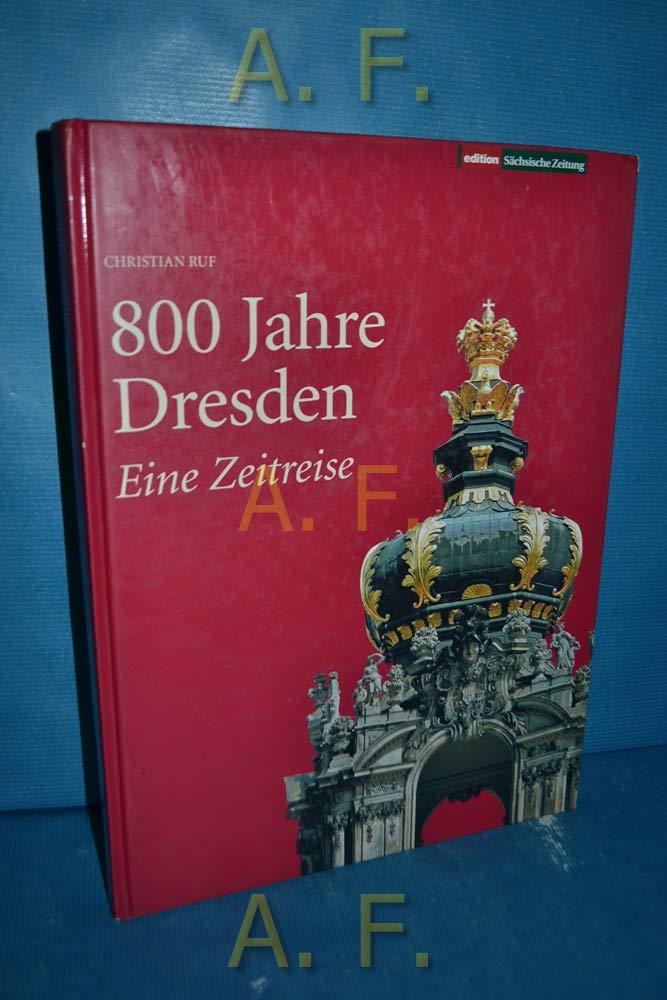 Product Image: 800 Jahre Dresden: Eine Zeitreise