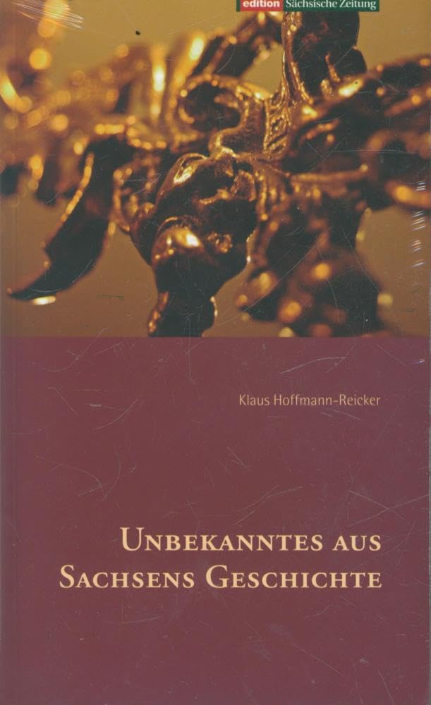 Product Image: Unbekanntes aus Sachsens Geschichte