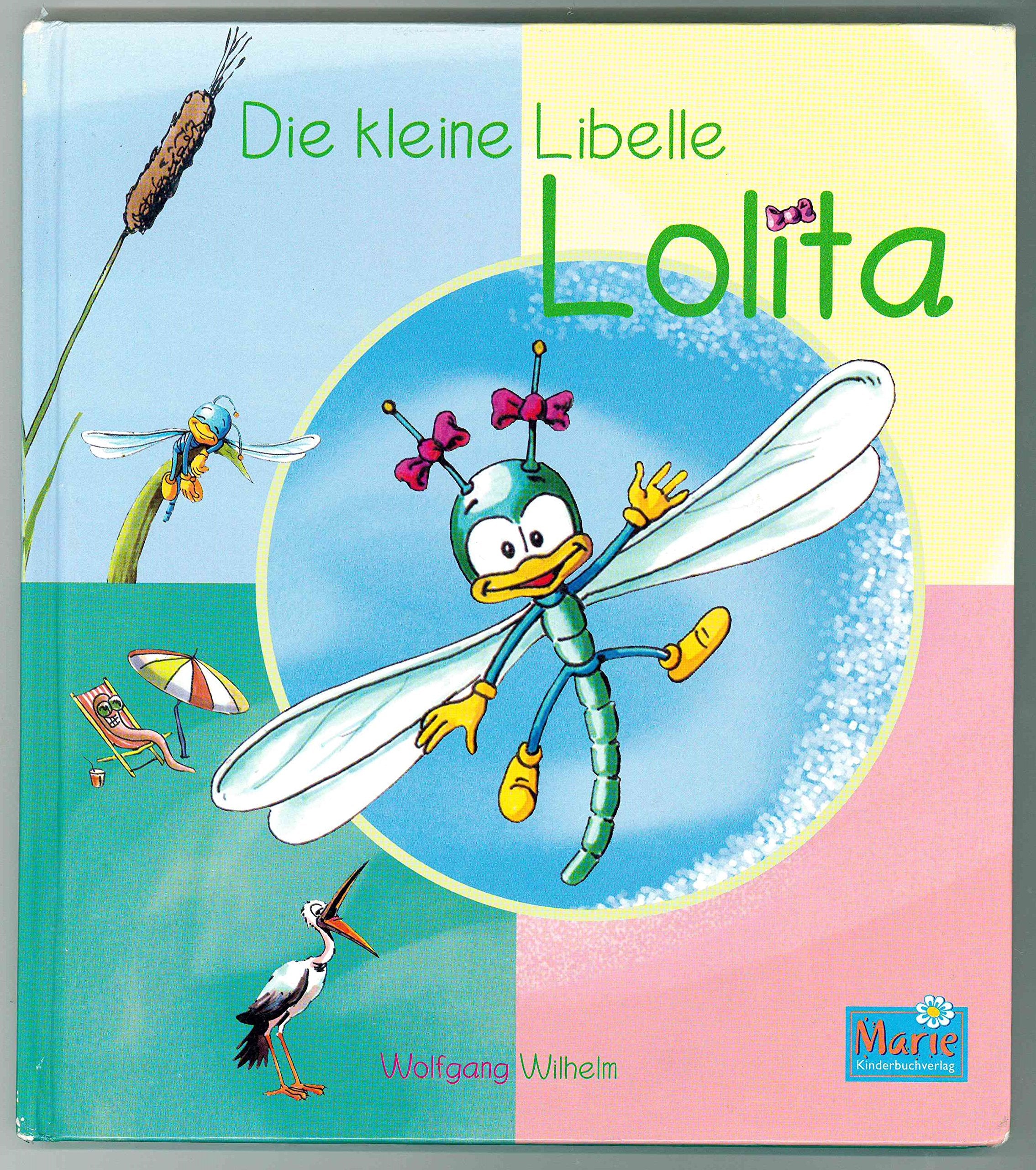 L'histoire de la petite libellule Laurie qui veut toujours aider tout le monde. Francais-Allemand. Livre et pièces radiophoniques. / Die Geschichte ... Marie" (Marienkäfer Marie / Ladybird Marie) Children's books