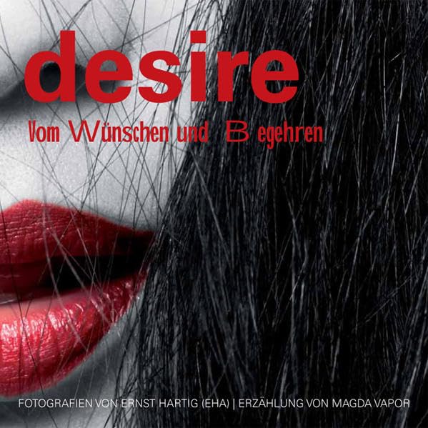 desire: Vom Wünschen und Begehren Calendars
