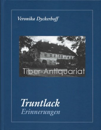 Truntlack Erinnerungen book