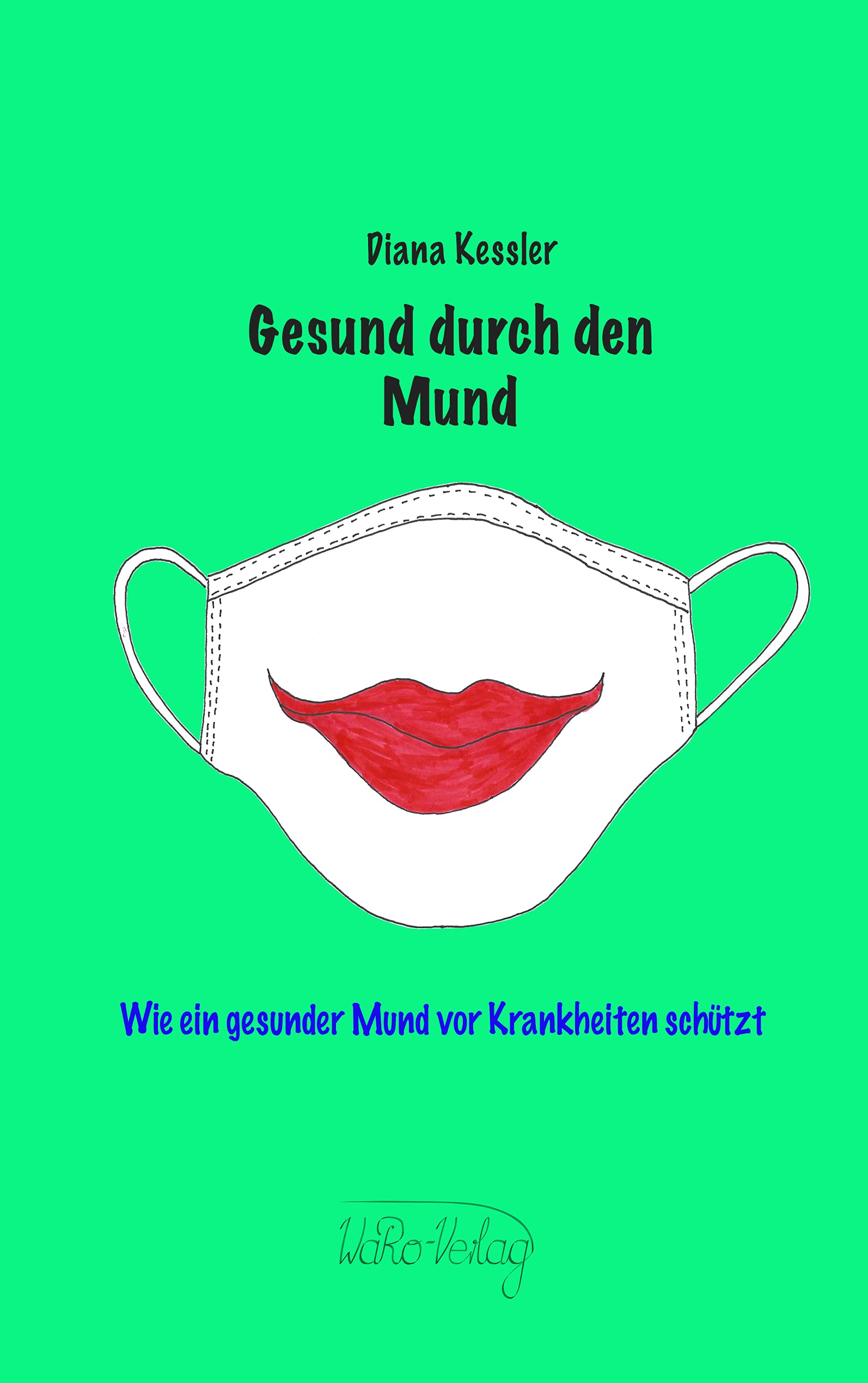 Gesund durch den Mund: Wie ein gesunder Mund vor Krankheiten schützt Medicine