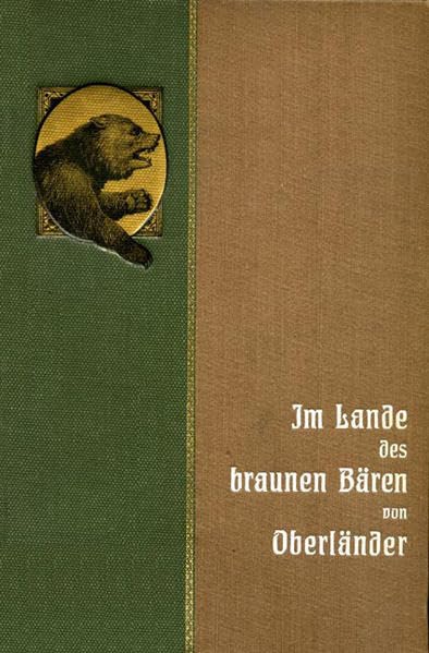 Im Lande des braunen Bären: Jagd- und Reisebilder aus Russland (Historische Jagdbücher) Classics