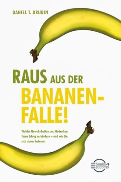 Raus aus der Bananenfalle! Lifestyle
