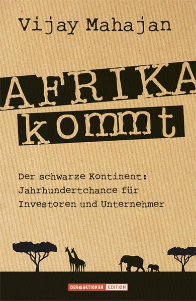 Afrika kommt! Business, Finance & Career