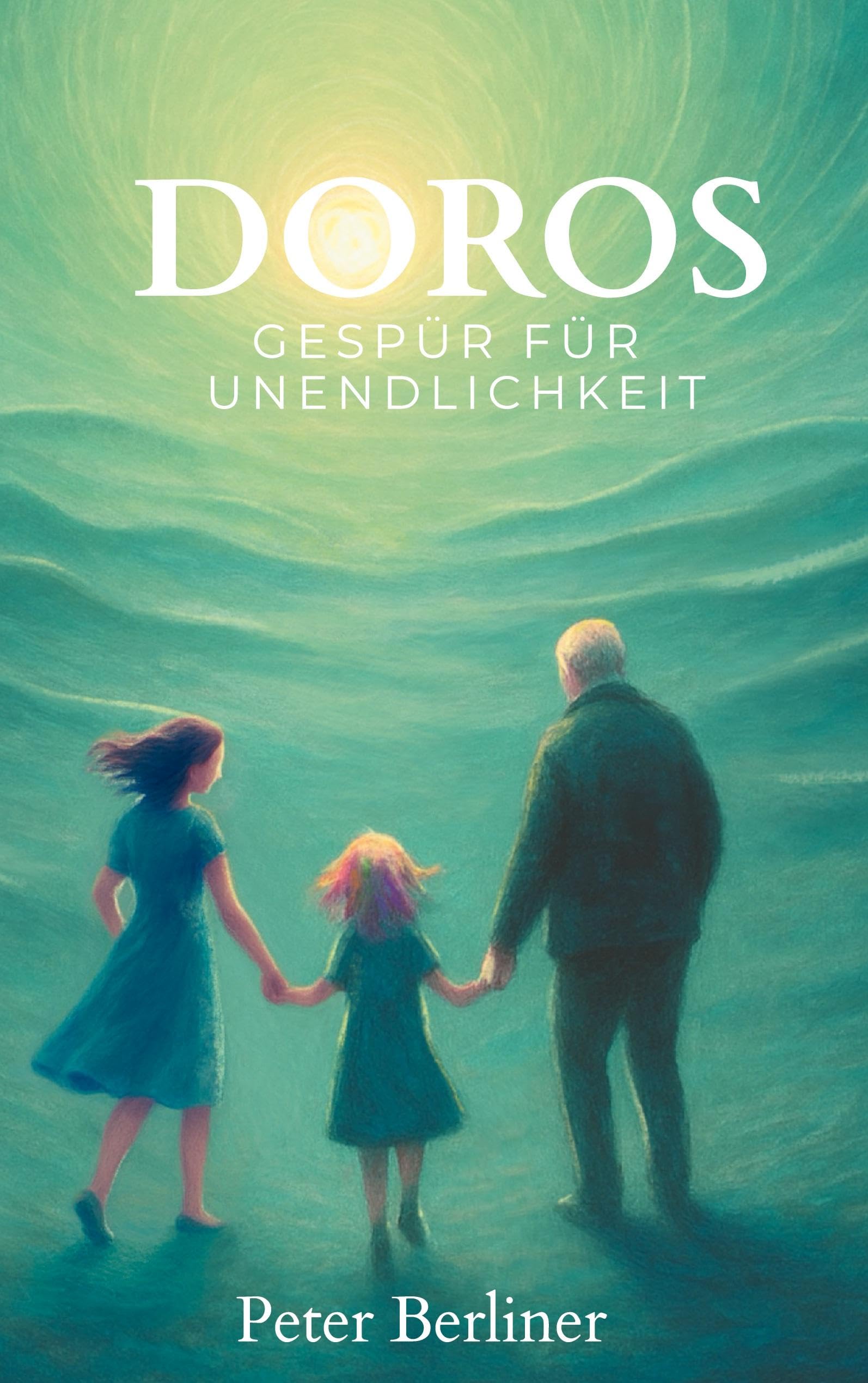 Doros Gespür für Unendlichkeit Contemporary literature