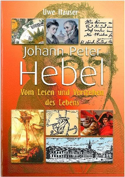Johann Peter Hebel - Vom Lesen und Verstehen des Lebens: Herausgegeben vom Religionspädagogischen Institut Baden Religion & Esotericism