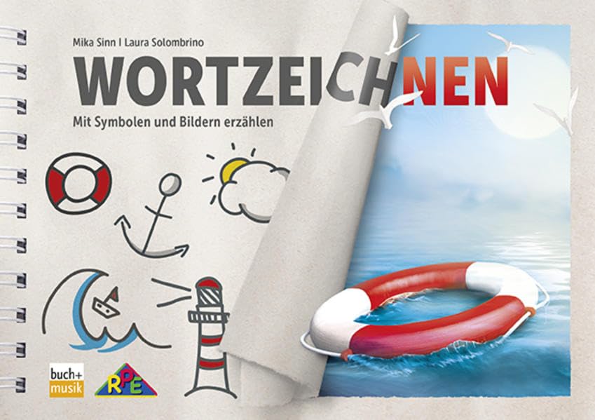 Wortzeichnen: Mit Symbolen und Bildern erzählen Religion & Esotericism