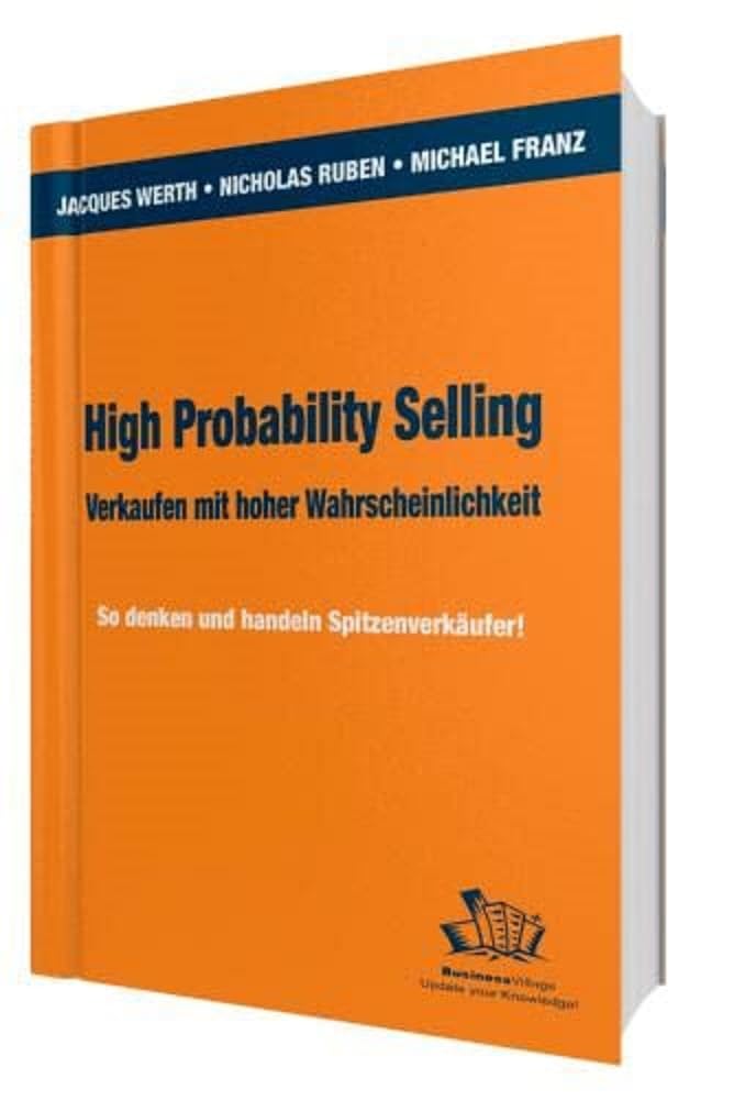 High Probability Selling - Verkaufen mit hoher Wahrscheinlichkeit Law
