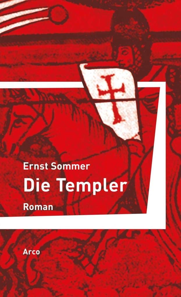 Die Templer Historical Fiction