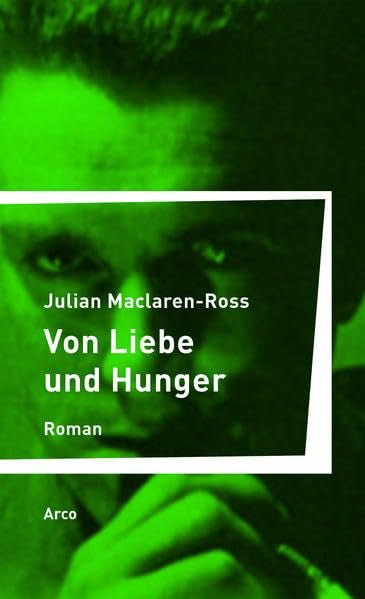Von Liebe und Hunger Contemporary literature