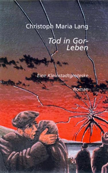 Tod in Gorleben Contemporary literature Books