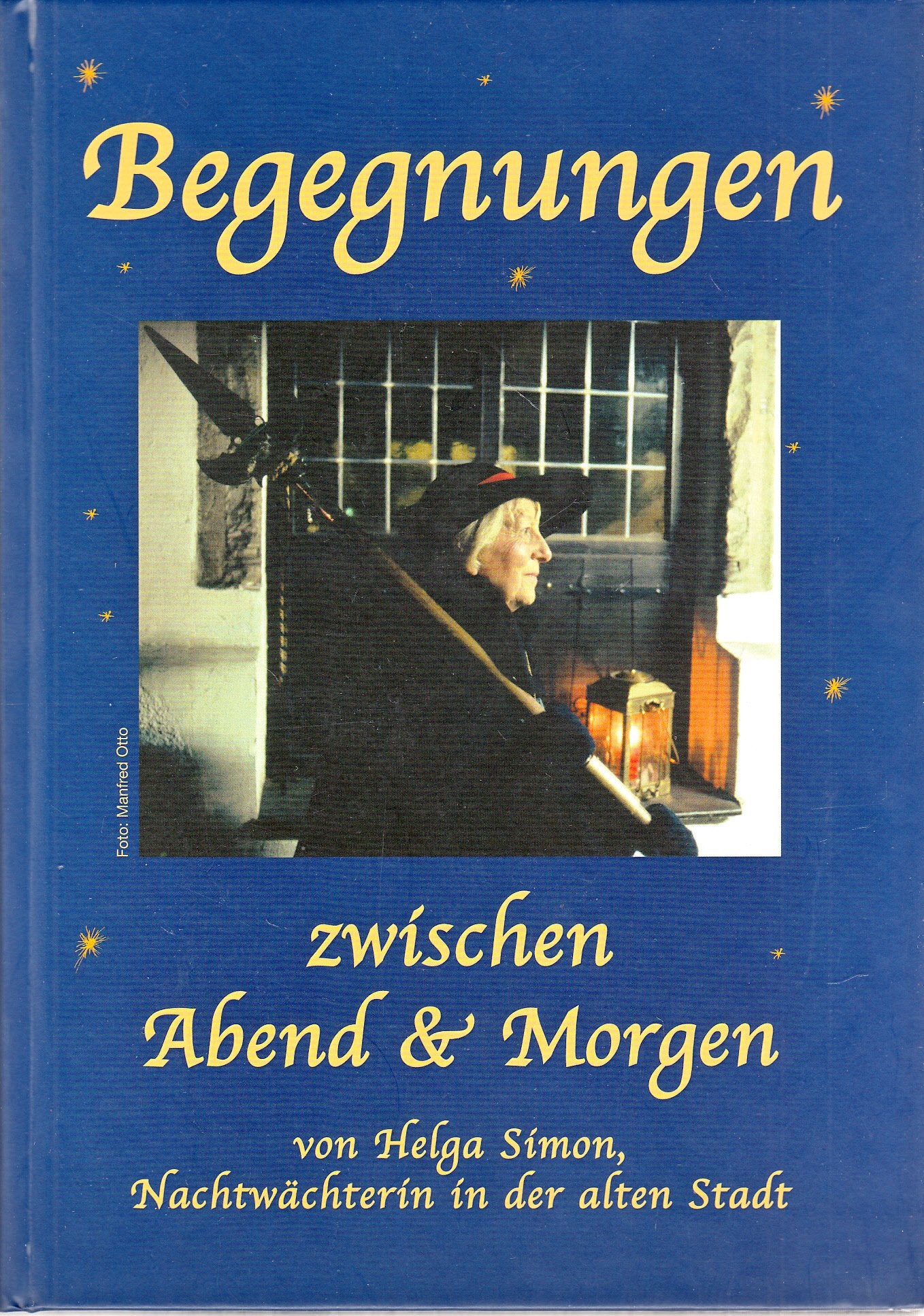 Begegnungen zwischen Abend & Morgen Historical Fiction