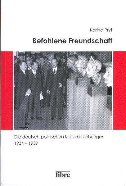 Befohlene Freundschaft German history