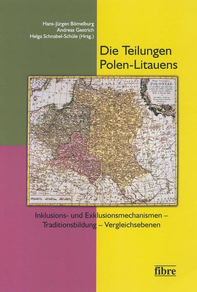 Die Teilungen Polen-Litauens Politics & History
