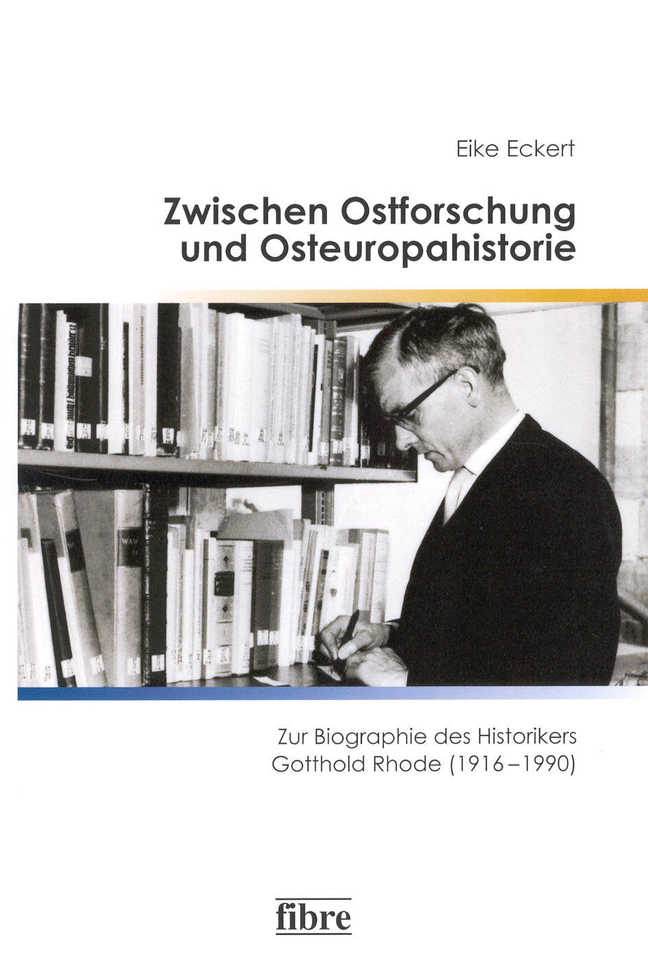 Zwischen Ostforschung und Osteuropahistorie Politics & History