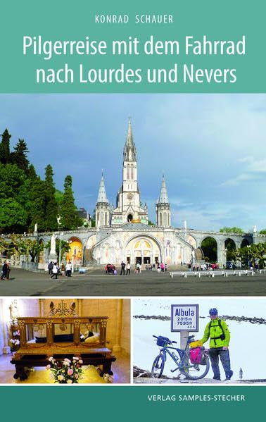 Pilgerreise mit dem Fahrrad nach Lourdes und Nevers Leisure, Home & Garden