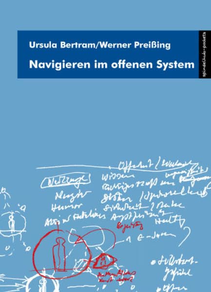 Navigieren im offenen System: Unternehmensführung ist ein künstlerischer Prozess book