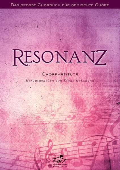 Resonanz - Chorpartitur Sheet Music