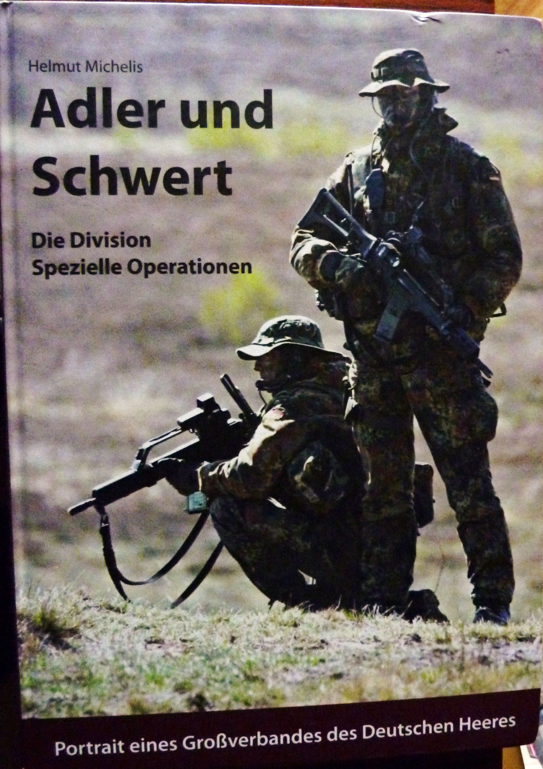 Adler und Schwert: Die Division Spezielle Operationen Medicine