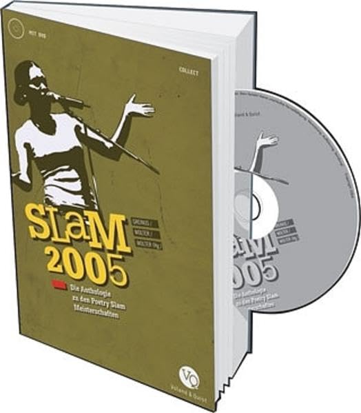 Slam 2005, Die Anthologie zu den Poetry Slam Meisterschaften, m. DVD-Video Contemporary literature