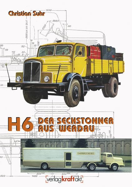 H 6 - Der Sechstonner aus Werdau Leisure, Home & Garden