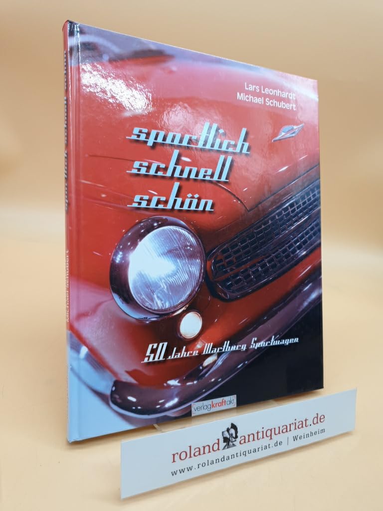 Sportlich, schnell, schön: 50 Jahre Wartburg Sportwagen Business & Technology