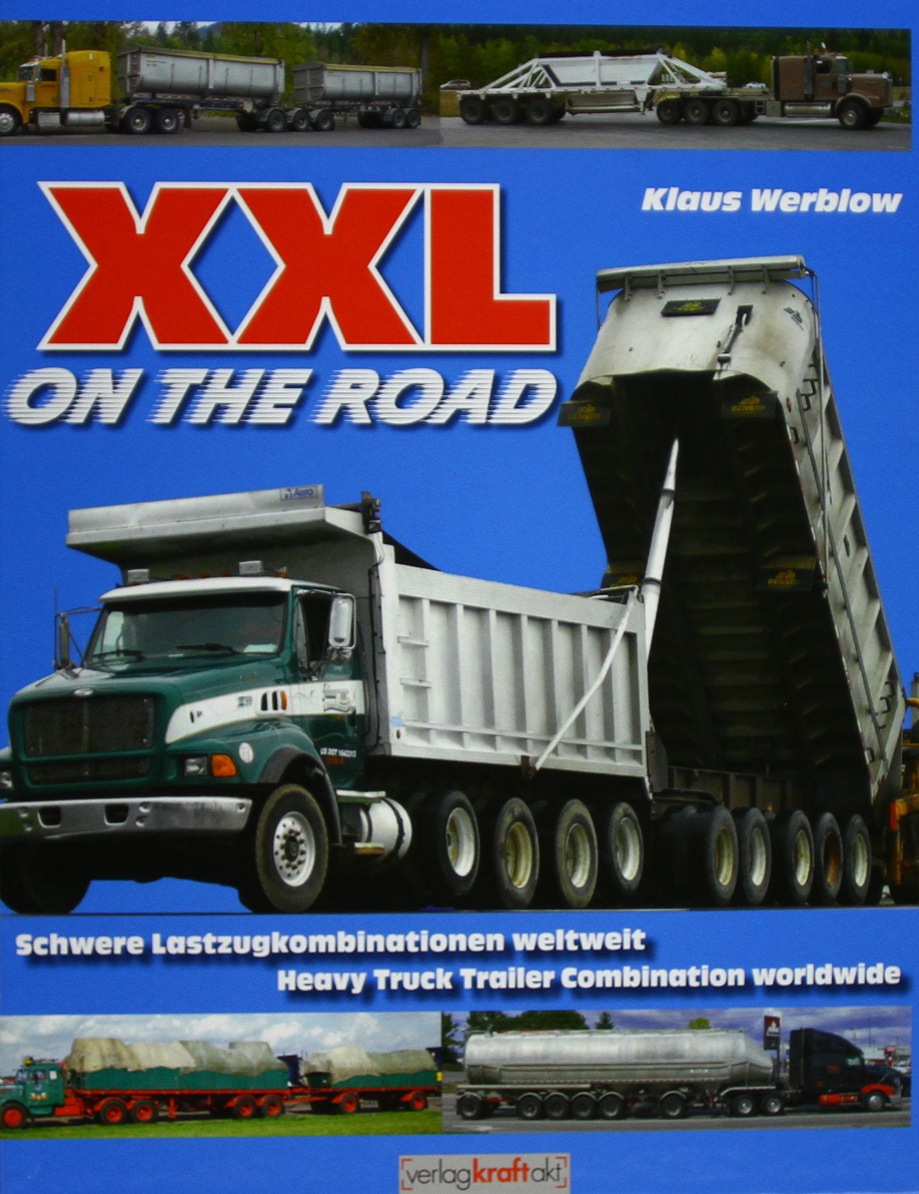 XXL on the Road: Schwere Lastzugkombinationen weltweit Business & Technology