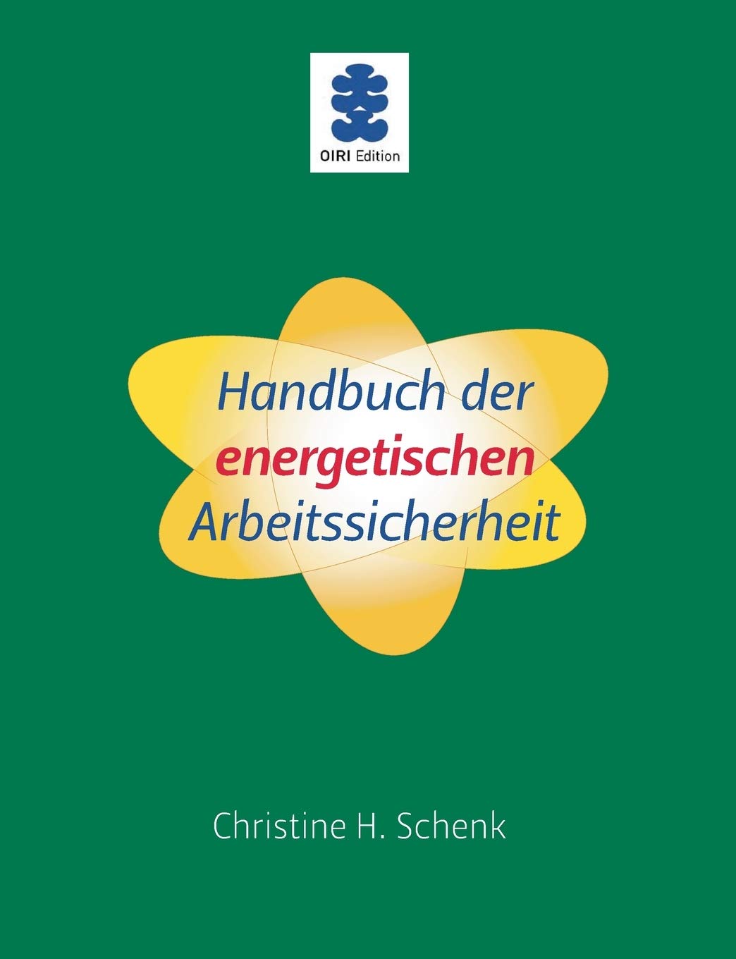 Handbuch der energetischen Arbeitssicherheit book