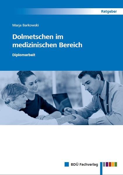Product Image: Dolmetschen im medizinischen Bereich