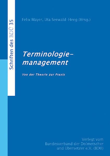 Terminologiemanagement - Von der Theorie zur Praxis Social Sciences