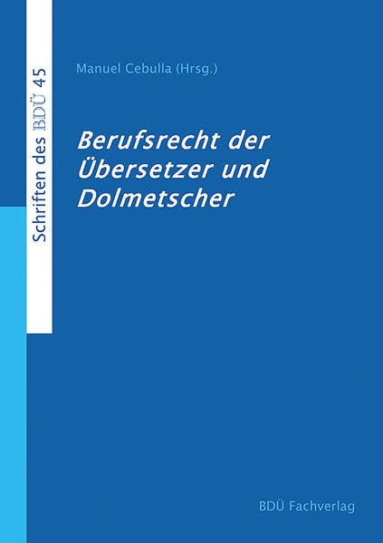 Product Image: Berufsrecht der Übersetzer und Dolmetscher