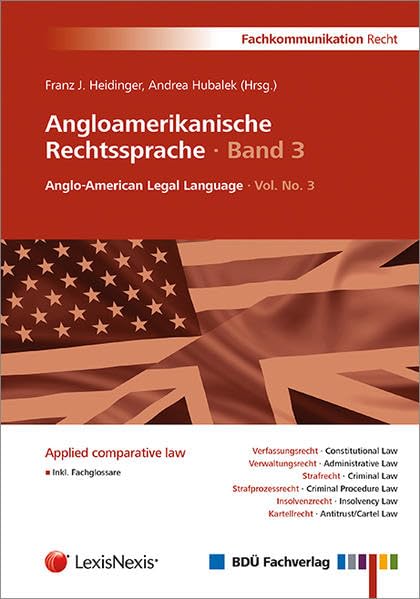 Angloamerikanische Rechtssprache · Band 3: Anglo-American Legal Language · Vol. No. 3 Law