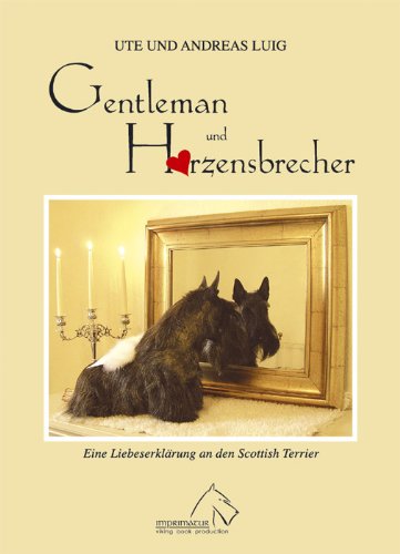Gentleman und Herzensbrecher: Eine Liebeserklärung an den Scottish Terrier Memories