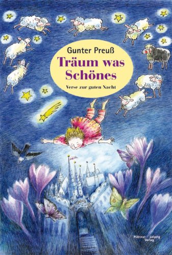 Träum was Schönes: Verse zur guten Nacht Children's books