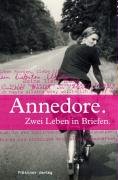 Annedore: Zwei Leben in Briefen Contemporary literature