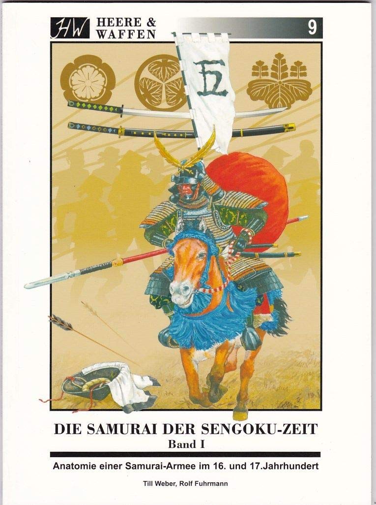 Die Samurai der Sengoku-Zeit 1 Politics & History books