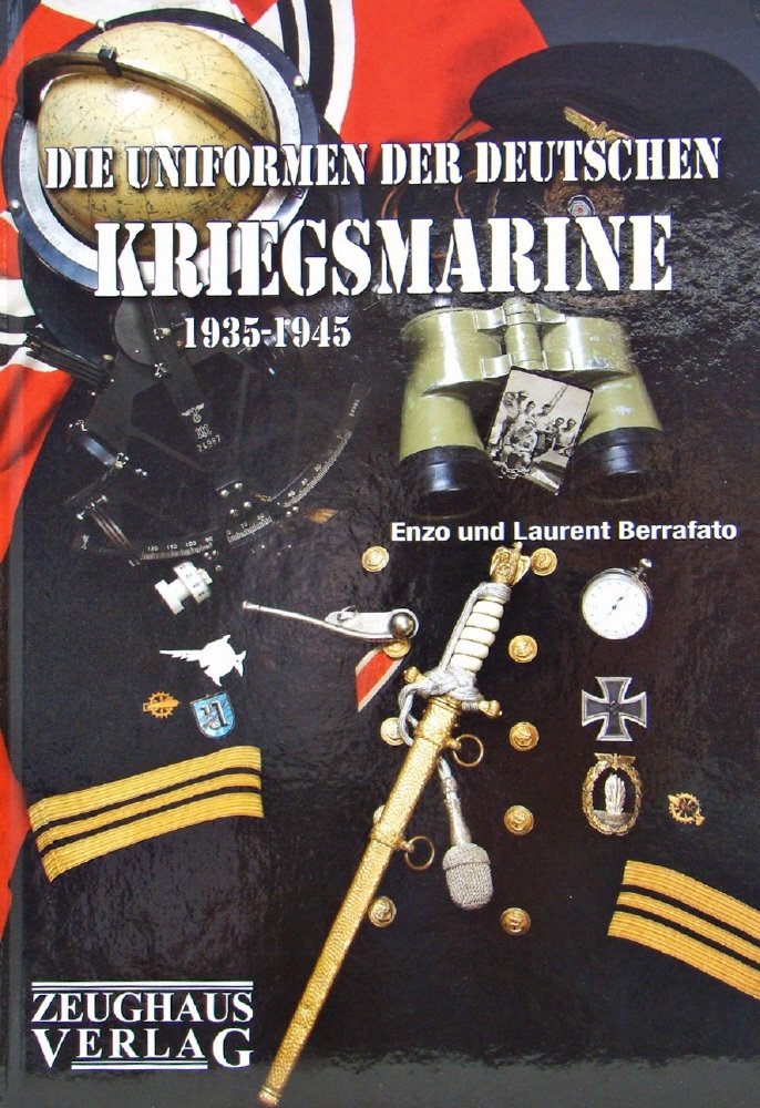 Die Uniformen der deutschen Kriegsmarine 1935-1945 Social Sciences